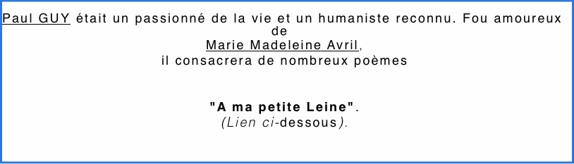 Paul GUY était un passionné de la vie et un human